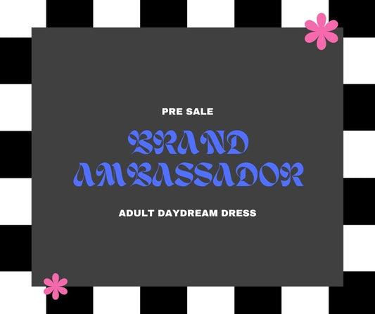 BA PRE SALE (ADULT DAYDREAM DRESS)